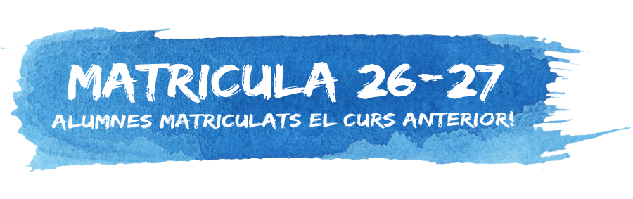 Banner MATRICULA 26 27 Alumnes